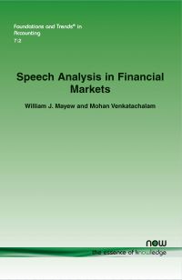 Book Cover for Speech Analysis in Financial Markets by William J. Mayew, Mohan Venkatachalam