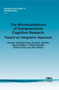 Book Cover for The Microfoundations of Entrepreneurial Cognition Research by Brandon Randolph-Seng, Ronald K. Mitchell, Hamid Vahidnia, J. Robert Mitchell, Shawna Chen, John Statzer