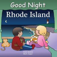 Book Cover for Good Night, Rhode Island by Adam Gamble, Anne Rosen