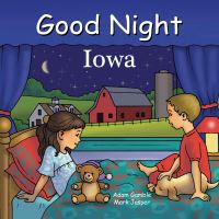 Book Cover for Good Night Iowa by Adam Gamble, Mark Jasper, Ruth Palmer