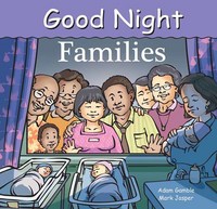 Book Cover for Good Night Families by Adam Gamble