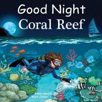 Book Cover for Good Night Coral Reef by Adam Gamble, Mark Jasper