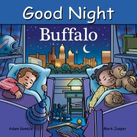 Book Cover for Good Night Buffalo by Adam Gamble, Mark Jasper