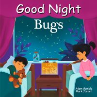 Book Cover for Good Night Bugs by Adam Gamble, Mark Jasper