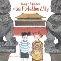 Book Cover for Ming's Adventure in the Forbidden City by Jian Li
