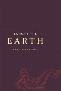 Book Cover for Ends of the Earth by Kate Partridge