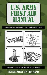 Book Cover for U.S. Army First Aid Manual by United States Department of the Army