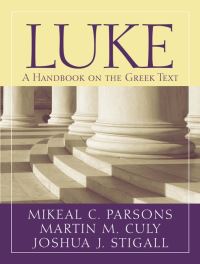 Book Cover for Luke by Martin M Culy, Mikeal Carl Parsons, Joshua J Stigall