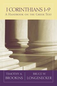 Book Cover for 1 Corinthians 1-9 by Timothy A Brookins, Bruce W Longenecker