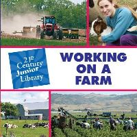 Book Cover for Working on a Farm by Katie Marsico