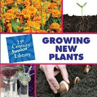Book Cover for Growing New Plants by Terry Johnson