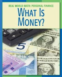 Book Cover for What Is Money? by Cecilia Minden
