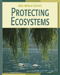 Book Cover for Protecting Ecosystems by Leanne CurrieMcGhee