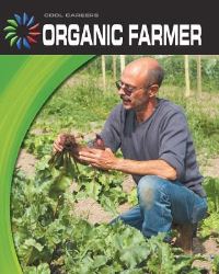 Book Cover for Organic Farmer by Tamra Orr