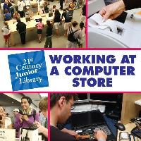 Book Cover for Working at a Computer Store by Katie Marsico