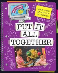 Book Cover for Super Smart Information Strategies. Put It All Together by Phyllis Cornwall