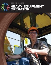 Book Cover for Heavy Equipment Operator by Nancy Robinson Masters