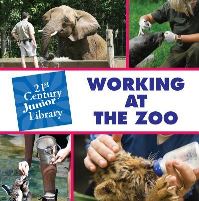 Book Cover for Working at the Zoo by Tamra Orr