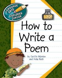 Book Cover for How to Write a Poem by Cecilia Minden, Kate Roth