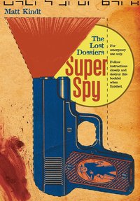 Book Cover for Super Spy by Matt Kindt