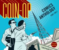 Book Cover for Coin-Op Comics Anthology 1997-2017 by Maria Hoey, Peter Hoey