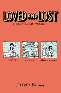 Book Cover for Loved and Lost by Jeffrey Brown