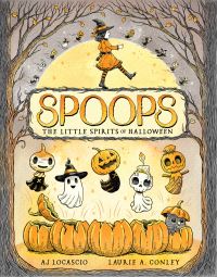 Book Cover for Spoops by AJ Locascio, Laurie Conley