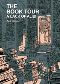 Book Cover for A Lack of Alibi by Andi Watson