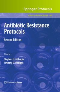 Book Cover for Antibiotic Resistance Protocols by S H Gillespie, Timothy D McHugh