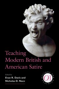 Book Cover for Teaching Modern British and American Satire by Evan Davis, Nicholas D Nace
