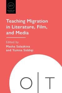 Book Cover for Teaching Migration in Literature, Film, and Media by 