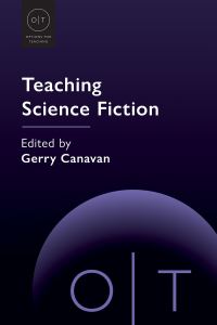 Book Cover for Teaching Science Fiction by Gerry Canavan