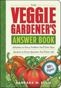Book Cover for The Veggie Gardener's Answer Book by Barbara W Ellis