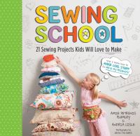 Book Cover for Sewing School by Andria Lisle, Amie Petronis Plumley