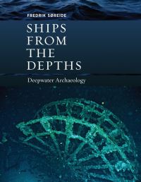 Book Cover for Ships from the Depths by Fredrik Søreide