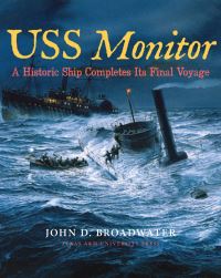 Book Cover for USS Monitor by John D Broadwater, National Marine Sanctuary Foundation US