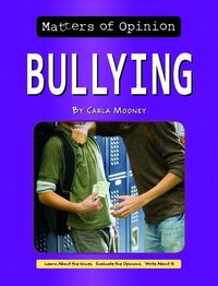 Book Cover for Bullying by Carla Mooney
