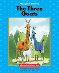 Book Cover for The Three Goats by Margaret Hillert