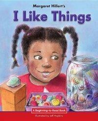 Book Cover for I Like Things by Margaret Hillert