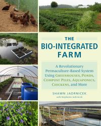 Book Cover for The Bio-Integrated Farm by Shawn Jadrnicek