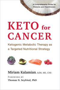 Book Cover for Keto for Cancer by Miriam Kalamian