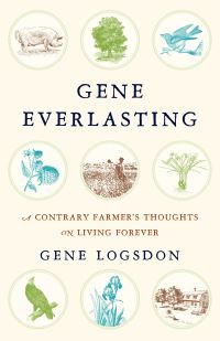 Book Cover for Gene Everlasting by Gene Logsdon