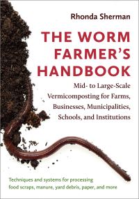 Book Cover for The Worm Farmer's Handbook by Rhonda L Sherman