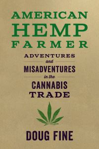Book Cover for American Hemp Farmer by Doug Fine