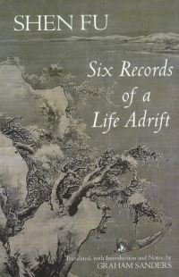 Book Cover for Six Records of a Life Adrift by Shen Fu