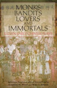 Book Cover for Monks, Bandits, Lovers, and Immortals by Stephen H West