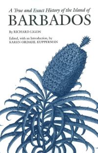 Book Cover for A True and Exact History of the Island of Barbados by Richard Ligon