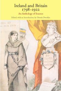 Book Cover for Ireland and Britain, 1798-1922 by Dennis L Dworkin
