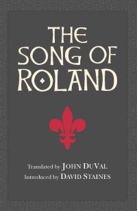 Book Cover for The Song of Roland by John DuVal, David Staines