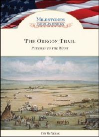 Book Cover for The Oregon Trail by Tim McNeese